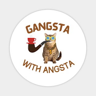 Gangsta Cat 2 | Gangsta With Angsta | Coffee Cat | Smoking Cat | Funny Cat Magnet